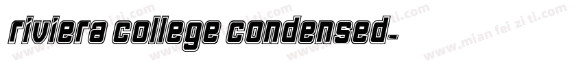 Riviera College Condensed字体转换